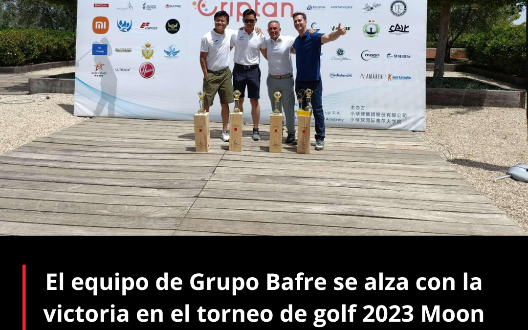 El equipo de Grupo Bafre se alza con la victoria en el torneo de golf 2023 Moon Master PRO- AM